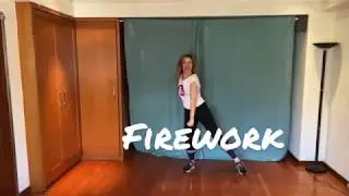 Firework by Katy Perry ~~ Family Moves by KATIE