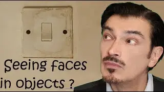 Seeing Faces In Objects - Pareidolia