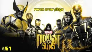Raven Crew Play: Midnight Suns pt167