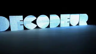 Journal du Hard Canal + : s&eacute;quence d&eacute;codeur