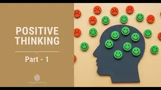 Positive Thinking course - Part 1 | Brahma Kumaris Upton Park, London