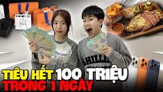 Thử Th&aacute;ch &ldquo; Ti&ecirc;u Hết 100 Triệu Trong 1 Ng&agrave;y &ldquo; C&ugrave;ng Kh&aacute;nh Linh V&agrave; C&aacute;i Kết ?