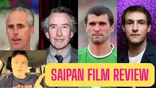 SAIPAN film review: Tantrums in a carpark with Steven Coogan and Eanna Hardwicke as Roy Keane