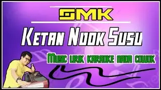 KETAN NDOK SUSU || KARAOKE KENDANG KEMPULAN [ Nada Cowok Dm ]