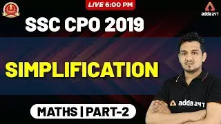 SSC CPO 2019 | Maths | Simplification | Part 2