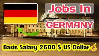 Urgent Requirement For GERMANY 🇩🇪 2025 | Basic Salary 2500 $ Per Month | Jobs In Germany