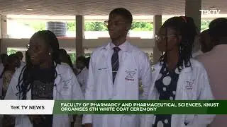 The Faculty of Pharmacy and Pharmaceutical Sciences, KNUST organized the 6th WHITE COAT CEREMONY