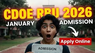 CDOE Rabindra Bharati University Admission 2026 January | Complete Guide | Fees, Eligibility, Apply