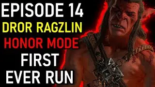 Episode 14: Dror Ragzlin I Gith Bard I 1st BG3 Honor Mode Run