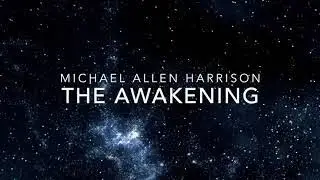 The Awakening By Michael Allen Harrison