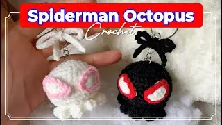 Crochet a Spiderman Octopus Tutorial 🐙 Móc Bạch Tuộc Spiderman | Easy Amigurumi ♡