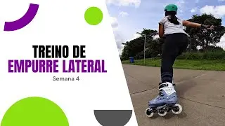 Treino de empurre lateral - Semana 4