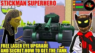 Stickman Superhero - Free Laser Eye Upgrade And Secret How To Get The Tank #4 - Android Gameplay FHD