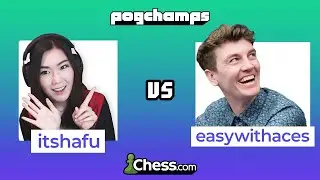 ItsHafu vs EasywithAces | Pogchamps 2 | Chess | Day 5