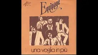- EQUIPAGE ----- 45 GIRI  1978 / 1980 - FULL DISCOGRAFIA