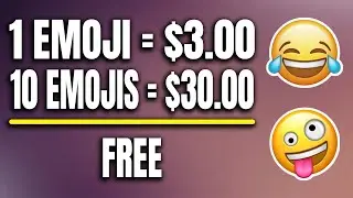 Earn $3.00 Every Emoji You Click! || Make Money Online
