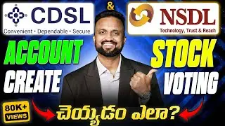 How to Create CDSL & NSDL Account Create + Stock Voting | E Voting చెయ్యడం ఎలా? |