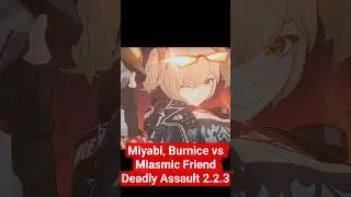 Miyabi, Burnice Vs Miasmic Fiend - Deadly Assault 2.2.3#miyabi #burnice #yuzuha #deadlyassault