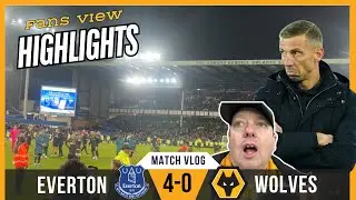 FANS HAVE HAD ENOUGH 😡 Everton 4-0 Wolves Highlights VLOG Premier League