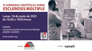 VI Jornadas Científicas sobre Esclerosis Múltiple