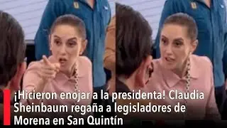 ¡Hicieron enojar a la presidenta! Claudia Sheinbaum regaña a legisladores de Morena en San Quintín