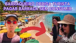 TURISTAS: MÃE E FILHA FOI COAGIDA PELO BARRAQUEIRO EM PORTO DE GALINHAS VEJA 