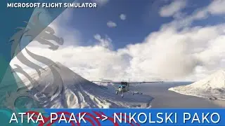 ✈️ Microsoft Flight Simulator  Atka PAAK → Nikolski PAKO  Cessna 172 G1000
