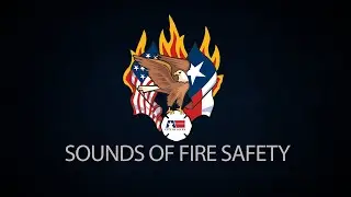 Sounds of Fire Safety