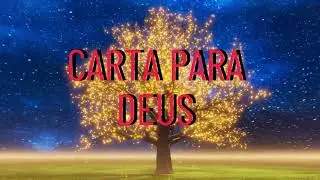 CARTA DE AGRADECIMENTO PARA DEUS   TERÇA FEIRA #oraçãodamanhã #agradecimiento