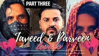 Javeed and Parveen - Part Three - Sindhi Comedy Video