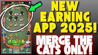 EARN FREE MONEY WITHOUT INVITE BY JUST MERGING CATS | BLOCKCHAIN CATS LEGIT APP 2025 | CASHOUT APP