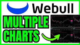 How To HAVE MULTIPLE CHARTS On Webull Desktop (QUICK & EASY) 2026