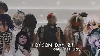 TOYCON DAY 2 | Team Labas Experience| Our last day | COSPLAY VLOG 3