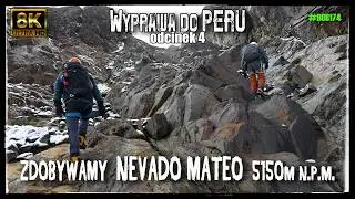 Wyprawa do Peru 4 - Zdobywamy 