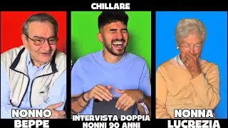 INTERVISTA DOPPIA *NONNI 90 ANNI*