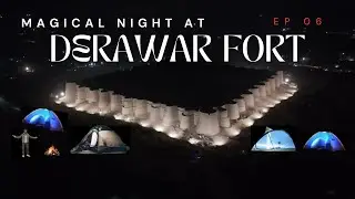 Derawar Fort at Night | Night Camping at Derawar Fort | Bike trip to Derawar fort