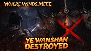 🔥 General Ye Wanshan DESTROYED First Try | Where Winds Meet (Bodhi Sea)⚔️ Bodhi Sea CLEARED!
