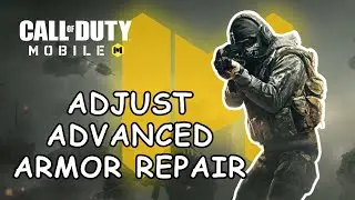 How to Adjust Advanced Armor Repair on Call of Duty? 2024 | Call of Duty Mobile