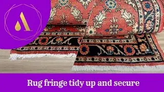 Persian Rug Fringe Tidy, Secure and Tie off (Dogereh)