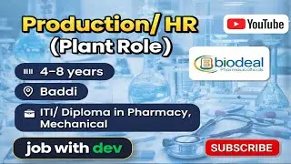 Latest Pharma Job in Baddi | Production / HR Plant Role | Biodeal Pharmaceuticals #job #jobwithdev