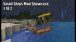 Small Ships Mod Showcase 1.18.2