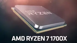 Процессор AMD Ryzen 7 1700X. Обзор и сравнение с Intel Core i7 7700K