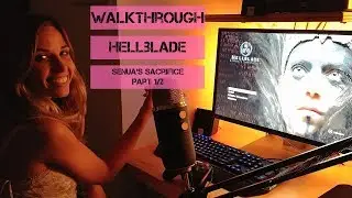 [ITA-ENG] Hellblade Senua's Sacrifice Walkthrough - Part 1/2
