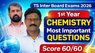 📚 TS Inter Board Exams 2026 | 1st Year Chemistry | Most Important Questions | Score 60/60