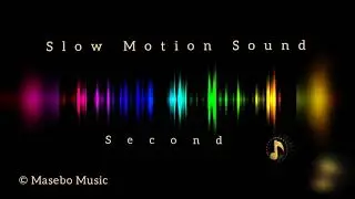 Slow Motion Sound 2 Loop #04 Cinematic Music
