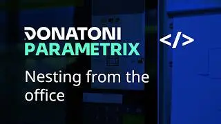 Parametrix features  - Nesting from the office