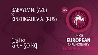 GOLD GR - 50 kg: N. BABAYEV (AZE) df. A. KINZHIGALIEV (RUS), 7-6