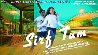 SIRF TUM/TEASER/ANNYA ADYASHA/SATYA/APIC MUSIC