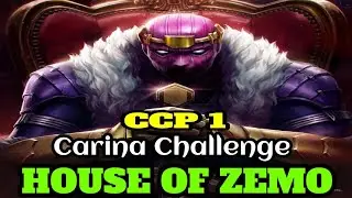 Carina challenge CCP 1 ( house of Zemo ) 