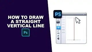 how to draw a straight vertical line in photoshop 2